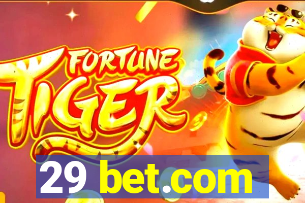 29 bet.com